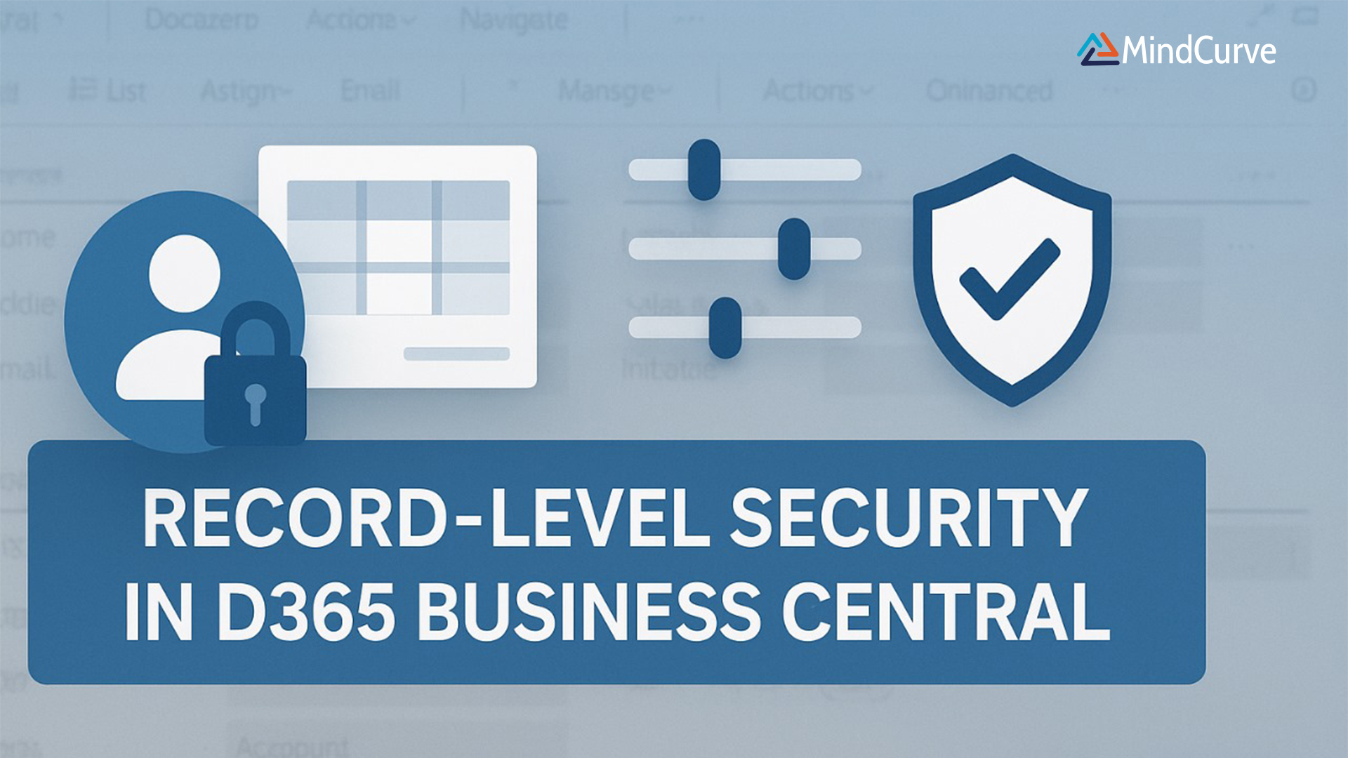 Record-Level Security in Microsoft Dynamics 365 Business Central